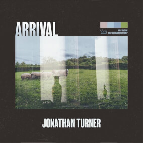 Arrival By Jonathan Turner