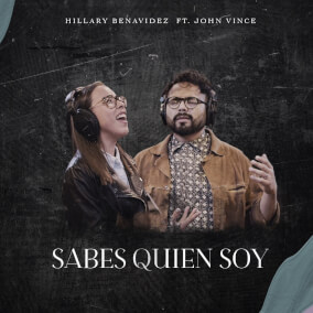 Sabes Quien Soy de Hillary Benavidez