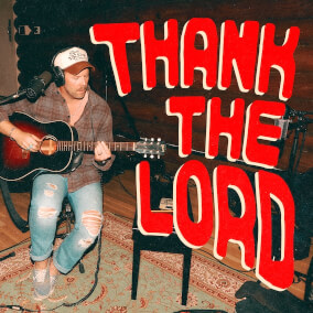 Thank The Lord By Patrick Mayberry