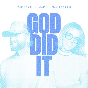 God Did It (with Jamie MacDonald) Por TobyMac, Jamie MacDonald