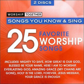 Worship Together:25 Favorite Worship Songs