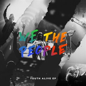 We the People Por Youth Alive