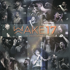 Wake17 [O Despertar]