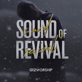 Sound of Revival de G12 Worship