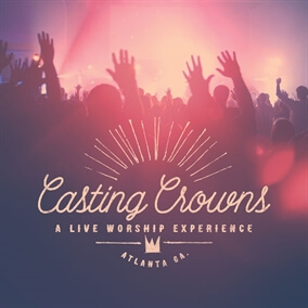At Calvary By Casting Crowns