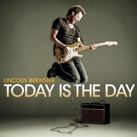 Today is the Day de Lincoln Brewster