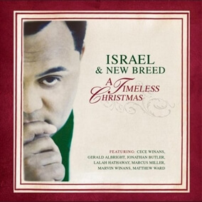 We Wish You A Timeless Christmas By Israel and New Breed