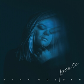 Peace (Acoustic) By Anna Golden
