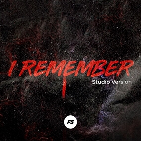 I Remember (Studio Version) By Planetshakers