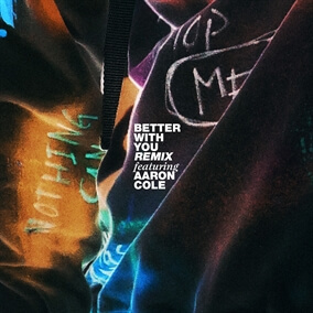 Better With You Remix