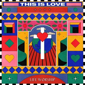 This Is Love Por Life Worship