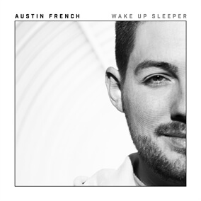 Wake Up Sleeper By Austin French