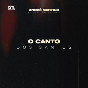 O Canto dos Santos de André Martins