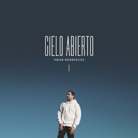 Cielo Abierto By Omar Rodriguez