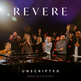 REVERE: Unscripted