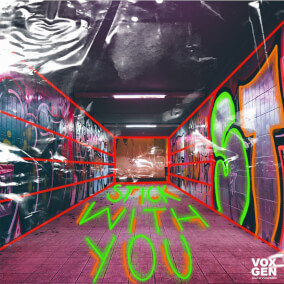Stick With You By VOX GEN