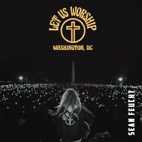 Let Us Worship - Washington, D.C.