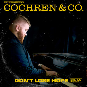 Don't Lose Hope By Cochren & Co.
