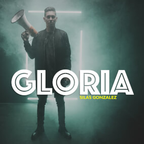 Gloria By Silas Gonzalez