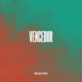 Vencedor By Relevans Music