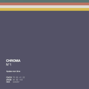Chroma No. 1: Apaise mon âme By Sébastien Corn