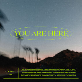 You Are Here By CCV Music