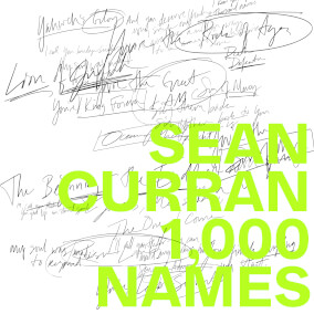 1,000 Names By Sean Curran