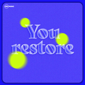 You Restore Por CRC Music