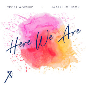 Here We Are By Cross Worship