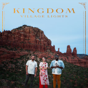 King of Salvation By Village Lights