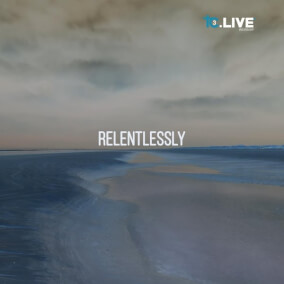 Relentlessly By TC3 Live