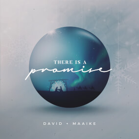 There is a Promise By David & Maaike