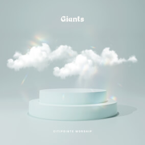 Giants By Citipointe Worship