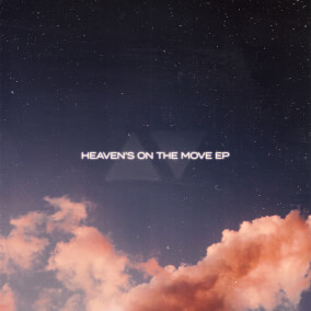 Heaven's On The Move EP