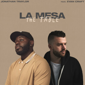La Mesa (The Table) feat. Evan Craft