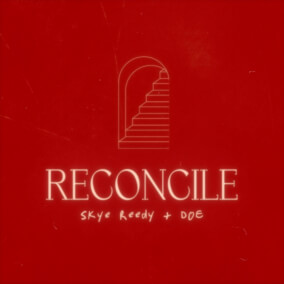 Reconcile (feat. DOE) de Skye Reedy, DOE