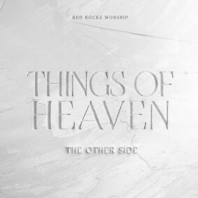 Things of Heaven (The Other Side)