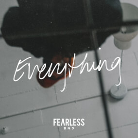 Everything By Fearless Bnd