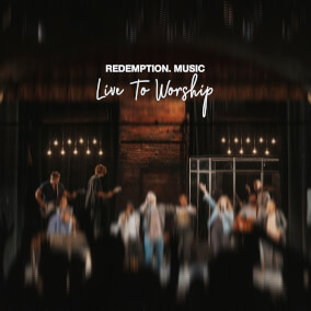 Live to Worship de Redemption Music