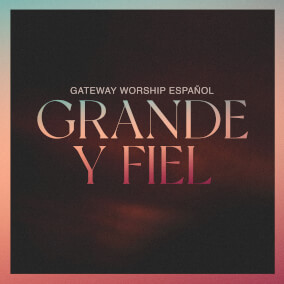 Siempre Me Sostiene (feat. Armando Sanchez) Por Gateway Worship Español