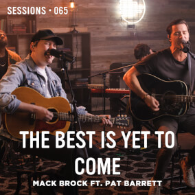 The Best Is Yet To Come - MultiTracks.com Session Por Mack Brock