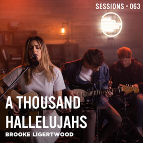 A Thousand Hallelujahs - MultiTracks.com Session By Brooke Ligertwood