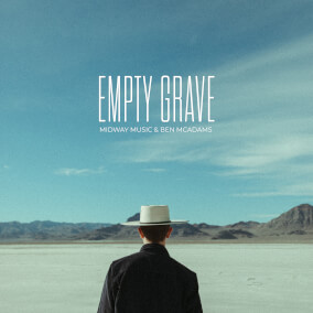Empty Grave By Midway Music
