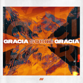 Gracia Sobre Gracia (feat. Miel San Marcos) Por Life.Church Worship