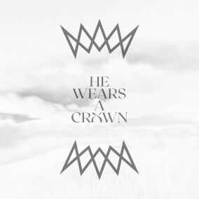 He Wears a Crown By Bryan McCleery
