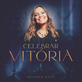 Celebrar Vitória By Heloisa Rosa