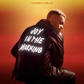When We Get There By Tauren Wells