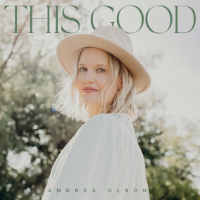 What a God You Are By Andrea Olson
