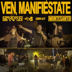 Ven, Manifiestate By MONTESANTO