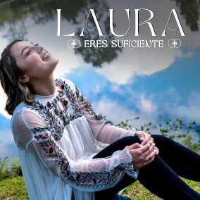 Eres Suficiente By Laura Laverde